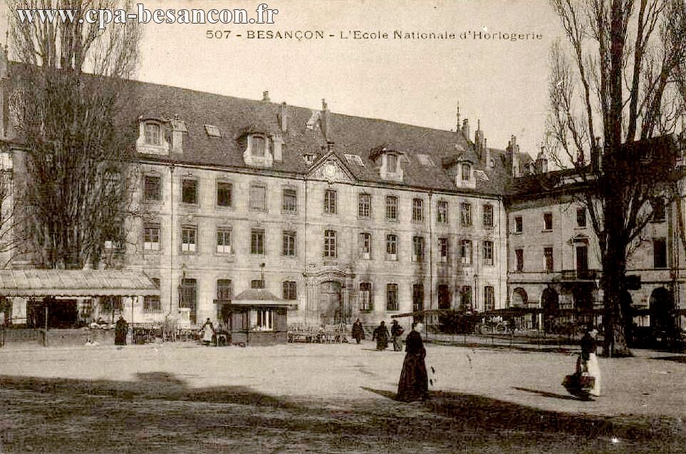 507 - BESANÇON - École Nationale d'Horlogerie